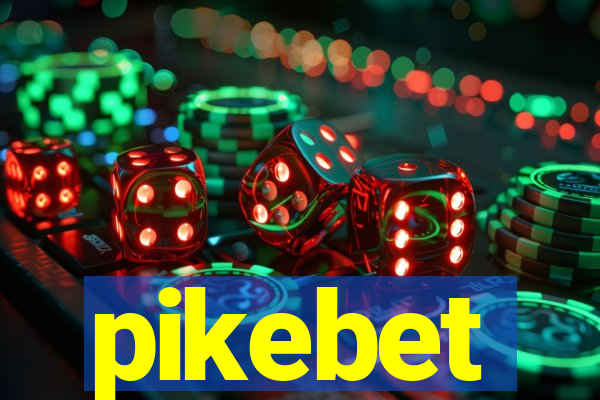 pikebet