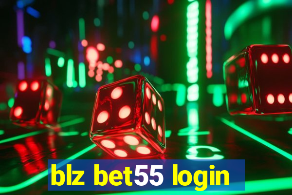 blz bet55 login