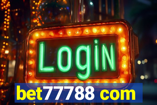 bet77788 com