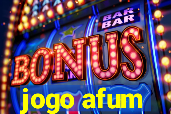 jogo afum