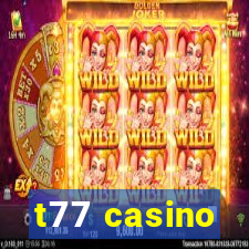 t77 casino