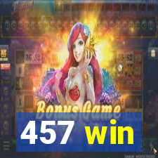 457 win