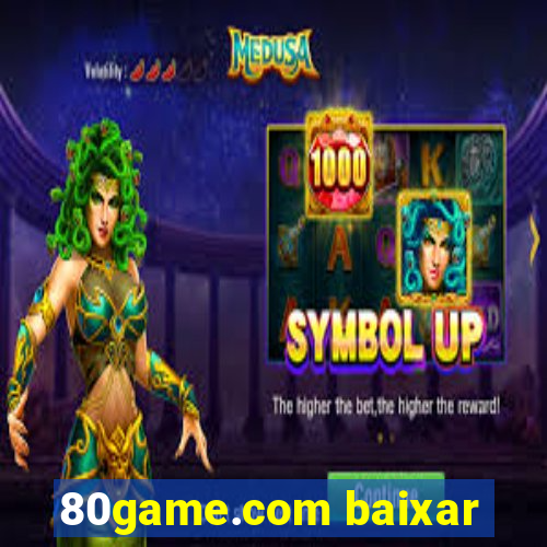 80game.com baixar