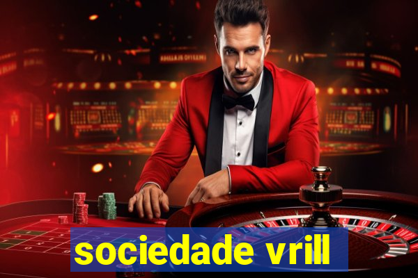 sociedade vrill