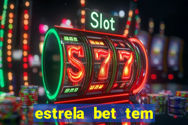 estrela bet tem como encerrar aposta