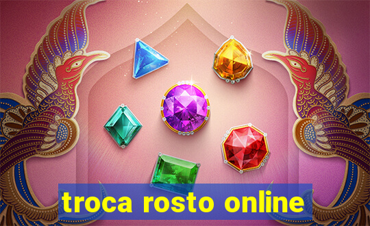 troca rosto online