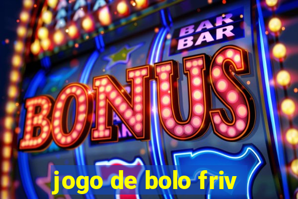 jogo de bolo friv