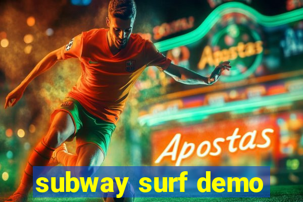 subway surf demo