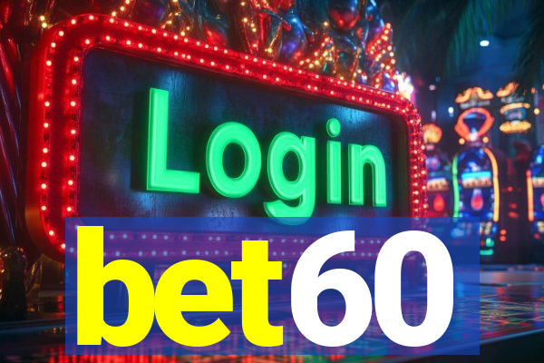 bet60