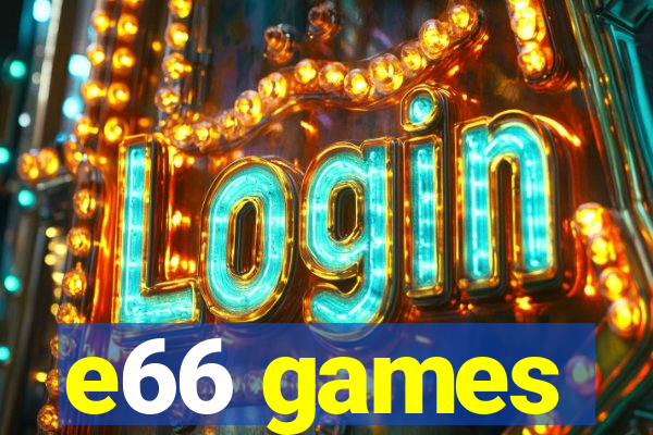 e66 games