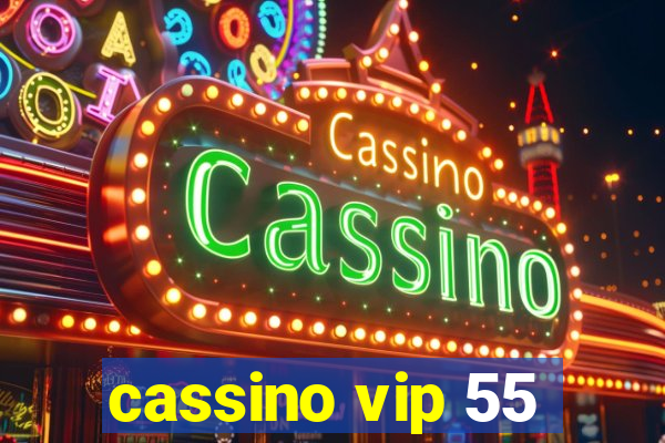 cassino vip 55