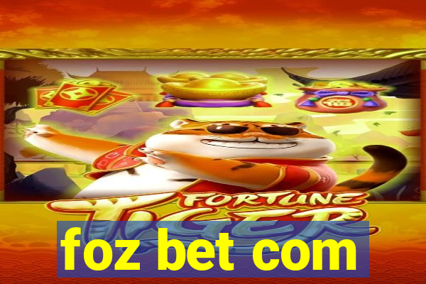 foz bet com