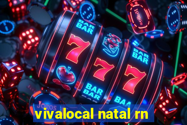 vivalocal natal rn