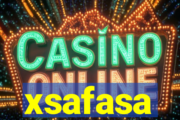 xsafasa