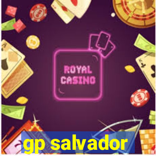 gp salvador