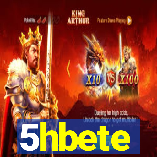 5hbete