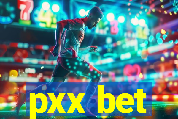 pxx bet