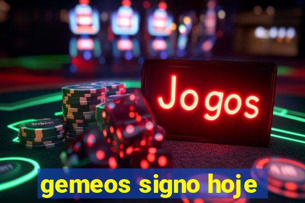 gemeos signo hoje