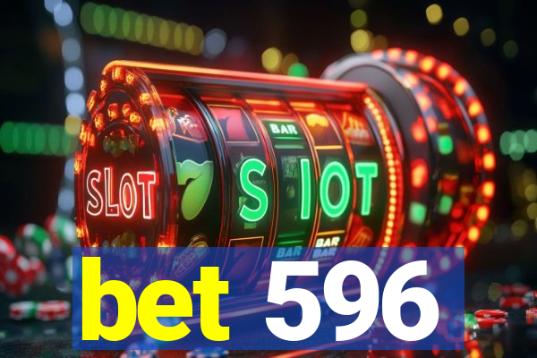 bet 596