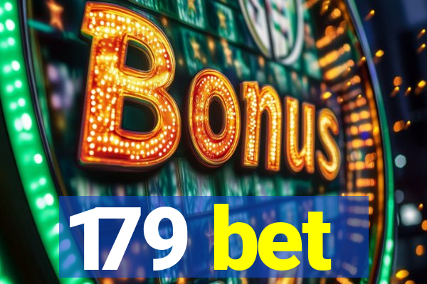 179 bet