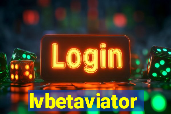 lvbetaviator