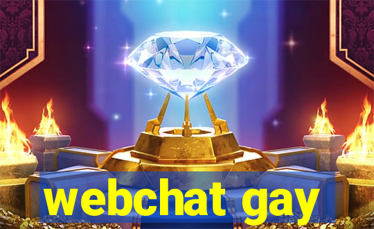 webchat gay