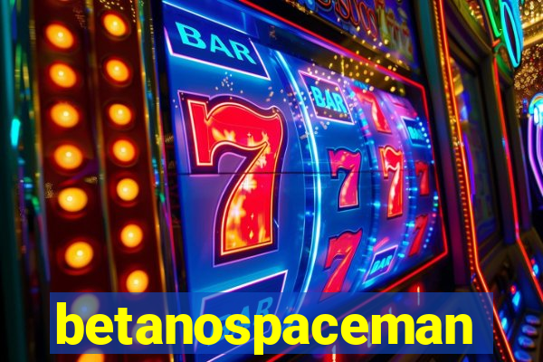 betanospaceman