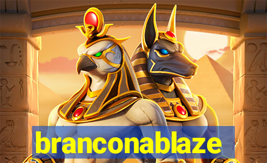 branconablaze