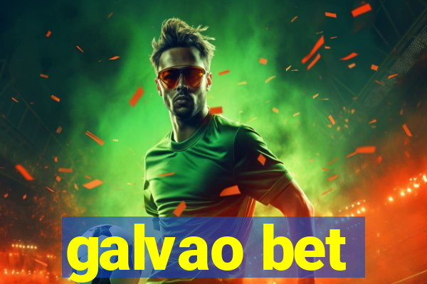 galvao bet