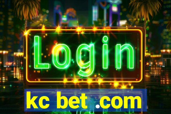 kc bet .com