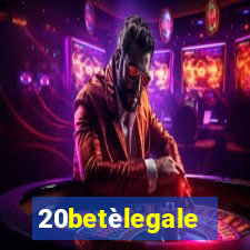 20betèlegale
