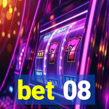 bet 08