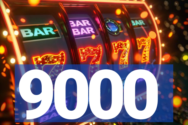 9000