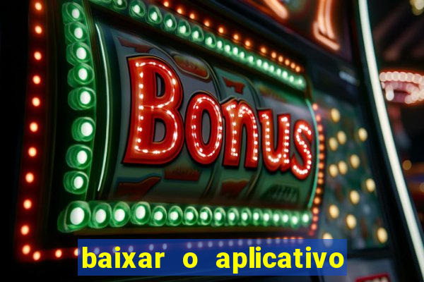 baixar o aplicativo da major sport