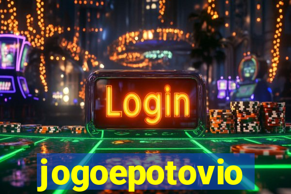 jogoepotovio
