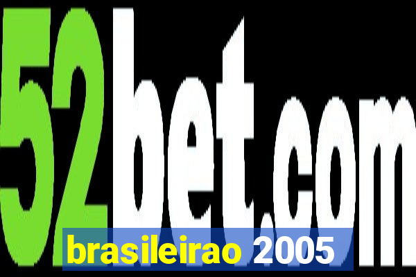 brasileirao 2005