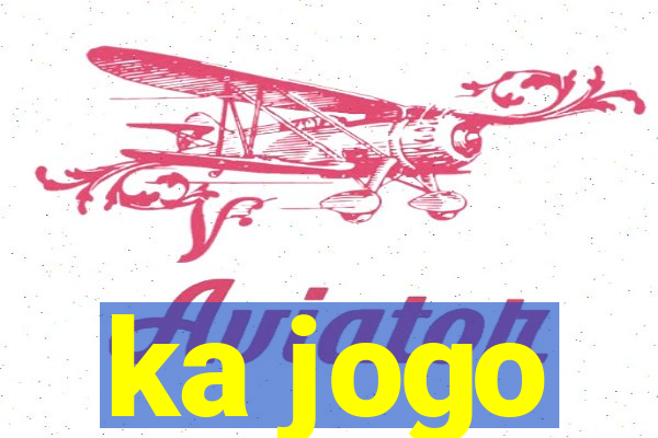 ka jogo