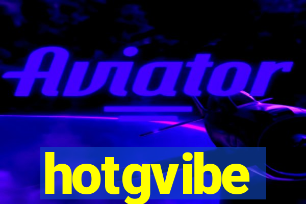 hotgvibe