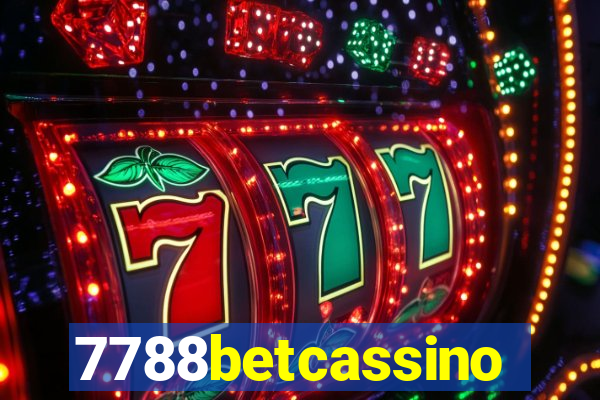 7788betcassino