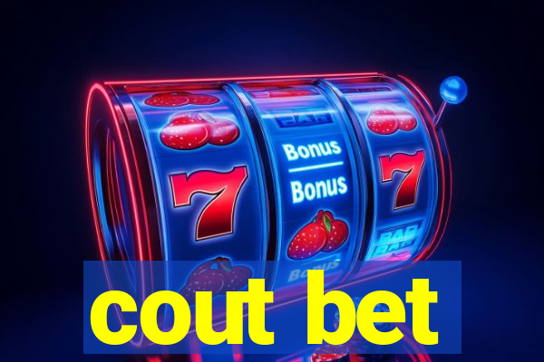 cout bet