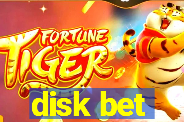 disk bet