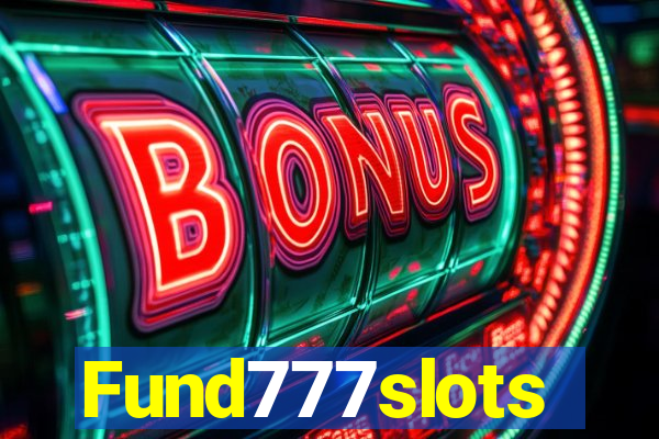 Fund777slots