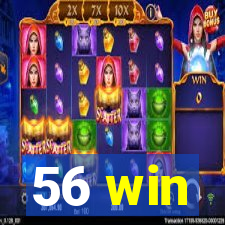 56 win