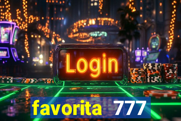 favorita 777 plataforma login