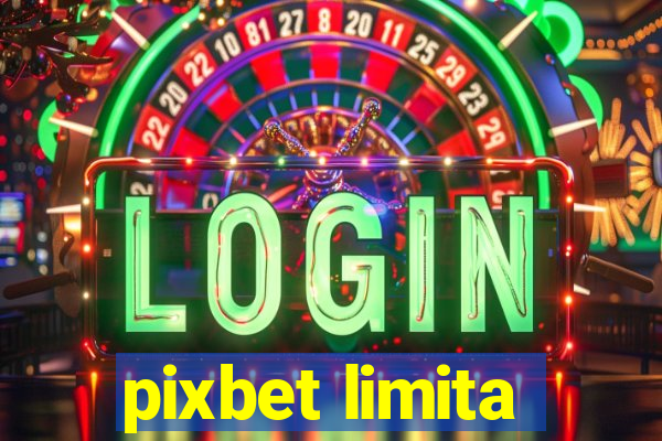 pixbet limita