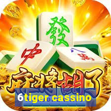6tiger cassino
