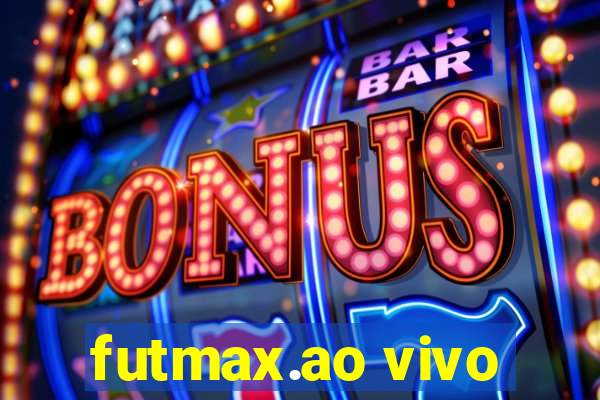 futmax.ao vivo