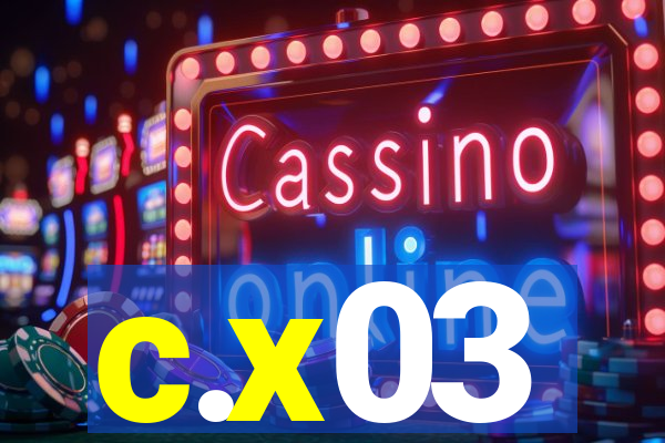 c.x03