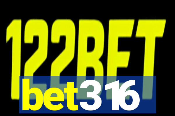 bet316