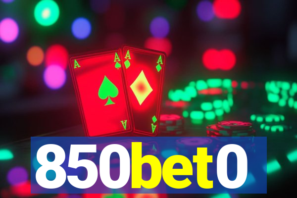 850bet0